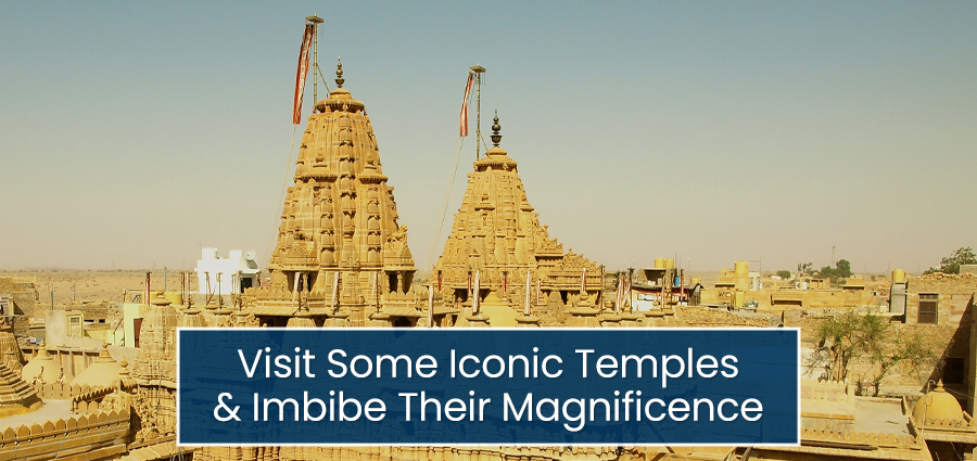  Visit Some Iconic Temples And Imbibe Their Magnificence 