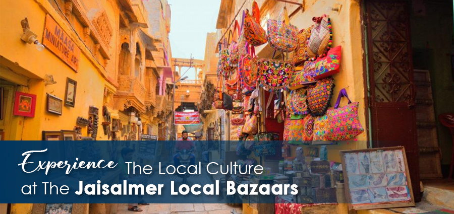 Experience The Local Culture At The Jaisalmer Local Bazaars