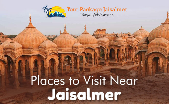 places to visit near Jaisalmer