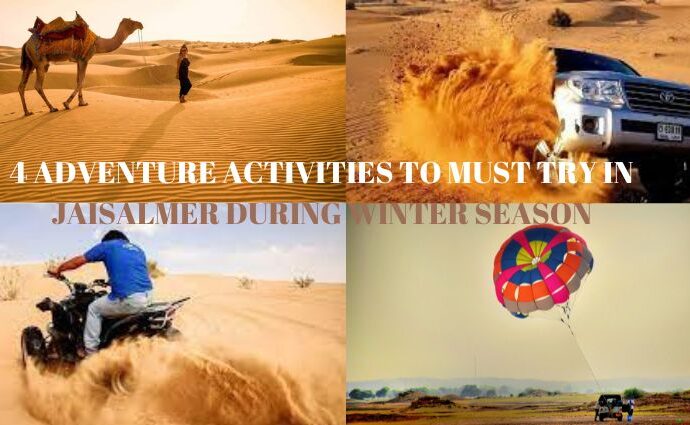 4 Adventure Activities to Must Try in Jaisalmer During Winter Season